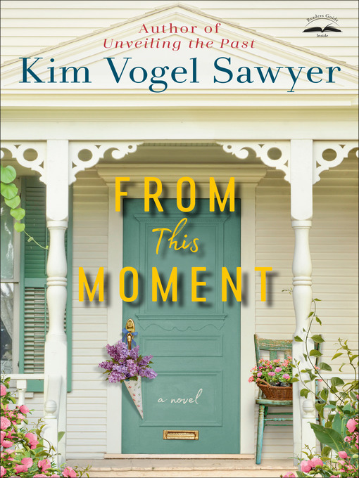Title details for From This Moment by Kim Vogel Sawyer - Wait list